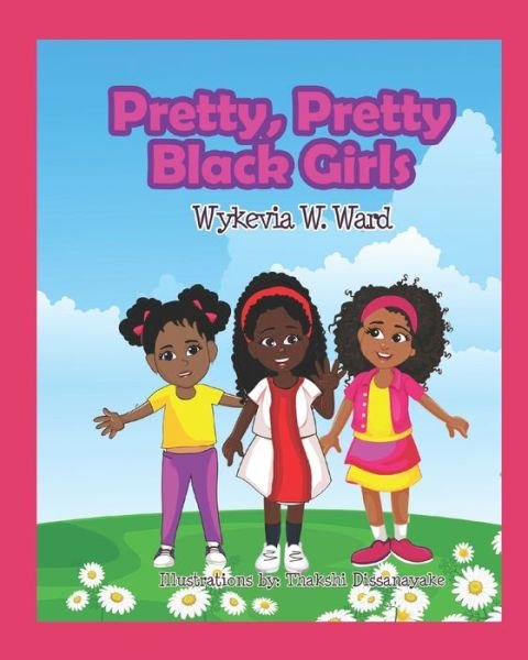 Cover for Wykevia Ward · Pretty, Pretty Black Girls (Paperback Book) (2021)