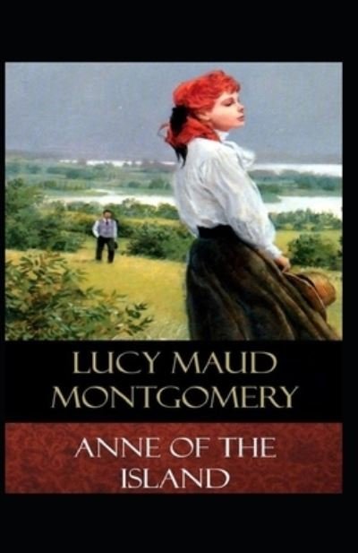 Cover for Lucy Maud Montgomery · Anne of the Island (Paperback Book) (2021)