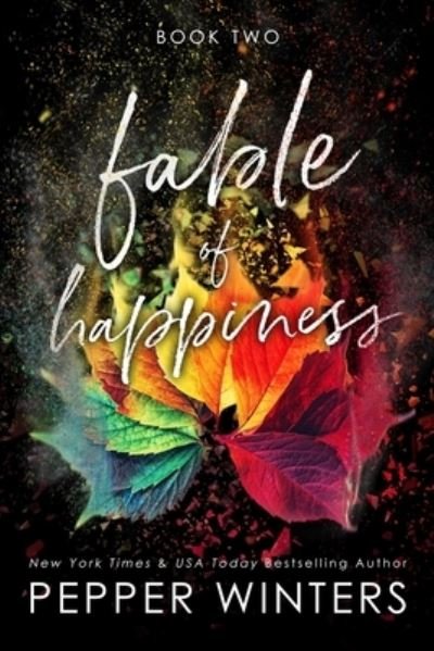 Cover for Pepper Winters · Fable of Happiness (Paperback Book) (2021)