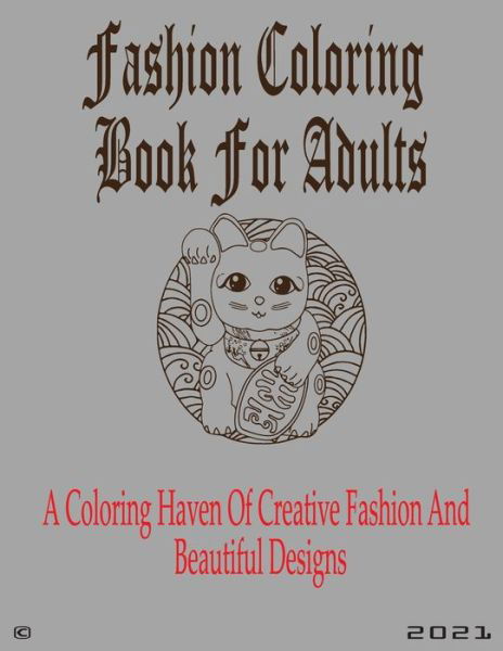 Cover for Eqramul Hasan Books · Fashion Colouring Book for Adult (Taschenbuch) (2021)