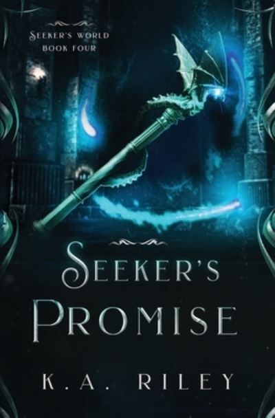 Cover for K a Riley · Seeker's Promise (Paperback Book) (2020)