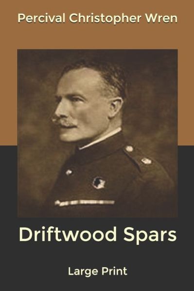 Cover for P C Wren · Driftwood Spars (Paperback Book) (2020)