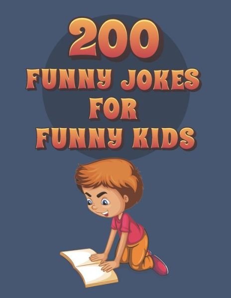 Cover for Nova Book · 200 Funny Jokes For Funny Kids (Paperback Bog) (2020)