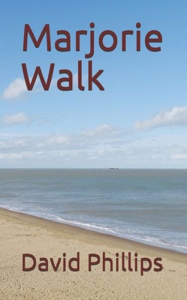 Cover for David Phillips · Marjorie Walk (Pocketbok) (2020)