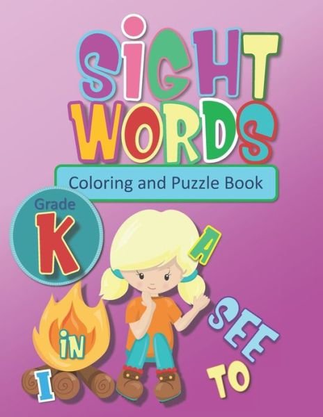 Sight Words Coloring and Puzzle Book - Kookaburra Publishing - Bøker - Independently Published - 9798642349595 - 1. mai 2020