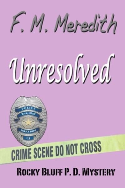 Cover for F M Meredith · Unresolved (Pocketbok) (2020)