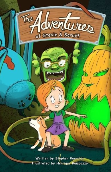 Cover for Stephen Reynolds · The Adventures of Stevie &amp; Scruff (Paperback Book) (2021)