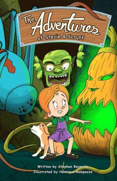 The Adventures of Stevie & Scruff - Stephen Reynolds - Books - Independently Published - 9798666336595 - June 28, 2021