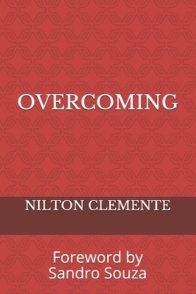 Cover for Nilton Clemente · Overcoming (Paperback Bog) (2020)