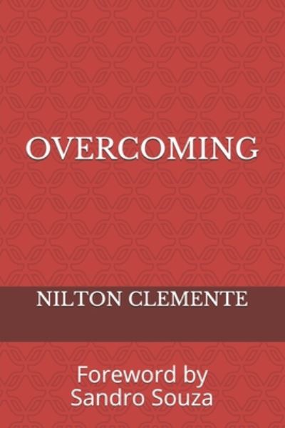 Cover for Nilton Clemente · Overcoming (Paperback Bog) (2020)