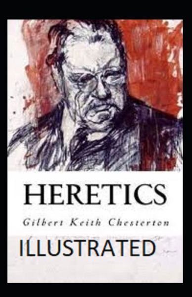 Cover for Gilbert Keith Chesterton · Heretics illustrated (Paperback Book) (2020)