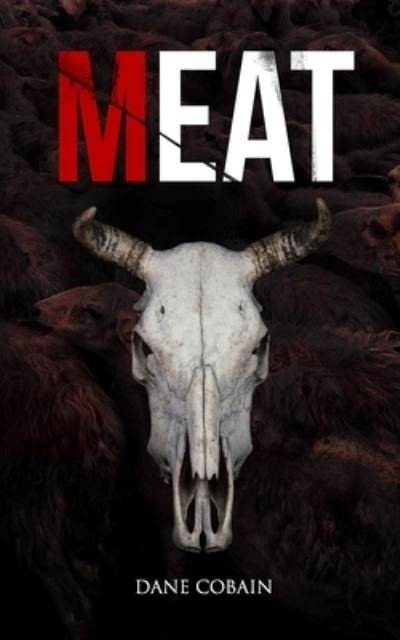Cover for Dane Cobain · Meat (Paperback Book) (2020)