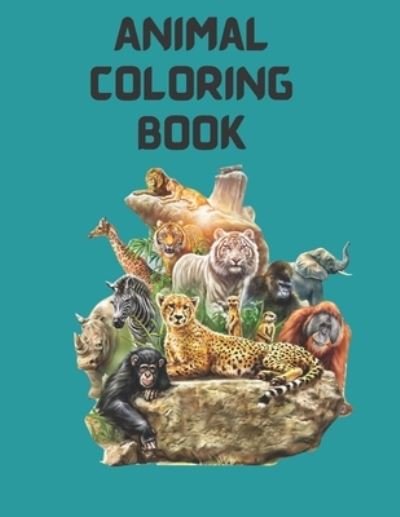 Cover for Publication Mizan Publication · Animal Coloring Book: For Kids Aged 3-8, Animal coloring book for kids (Pocketbok) (2021)