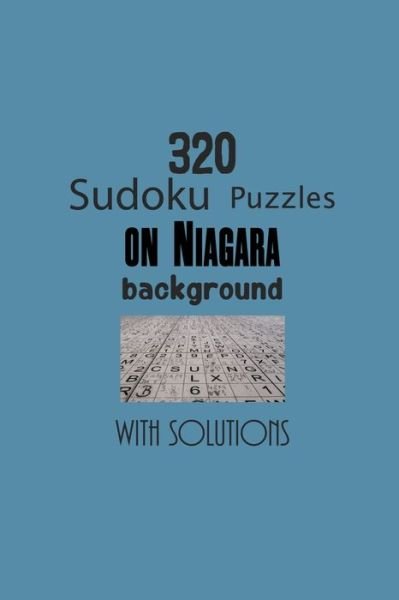 Cover for Depace' · 320 Sudoku Puzzles on Niagara background with solutions (Taschenbuch) (2021)