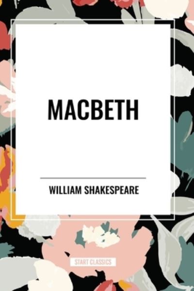 Cover for William Shakespeare · Macbeth (Paperback Book) (2024)