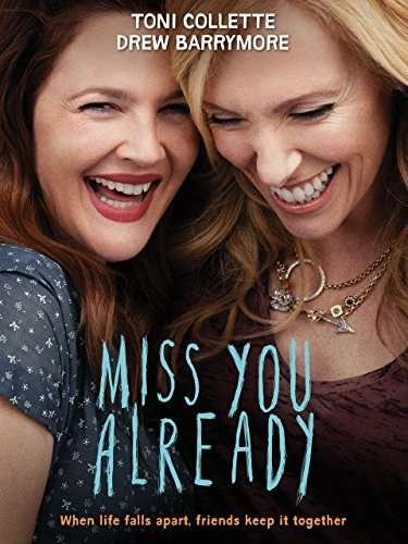 Cover for Miss You Already (Blu-ray) (2016)