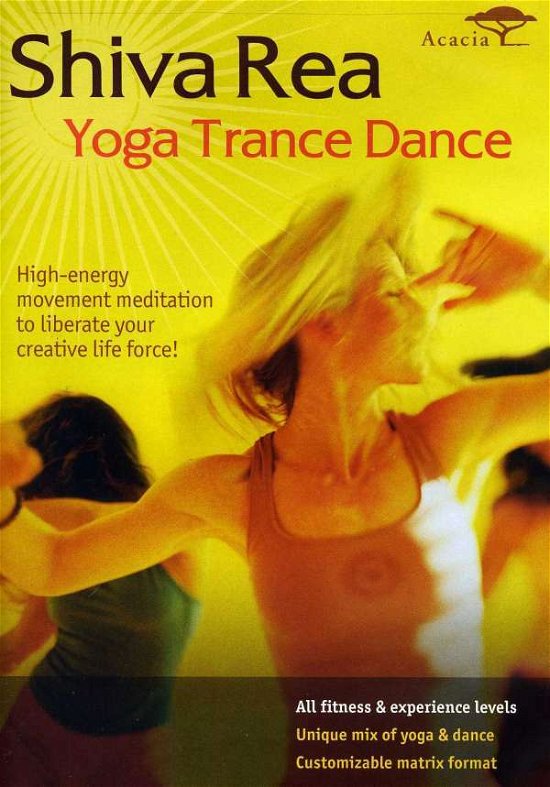 Yoga Trance Dance - Shiva Rea - Film - Acacia - 0054961869596 - 5. august 2012