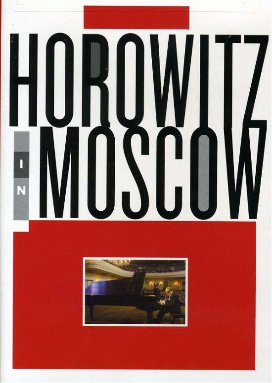 Cover for Vladimir Horowitz · Horowitz in Moscow (DVD) (2007)