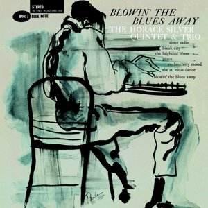 Cover for Horace Silver · Blowin' the Blues Away (LP) (2019)