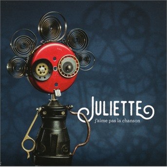 Cover for Juliette · J'aime pas la chanson (CD) (2018)