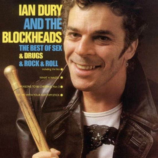 Cover for Dury, Ian &amp; The Blockheads · The Best of Sex &amp; Drugs &amp; Rock &amp; Roll (CD) [Remastered edition] (2013)