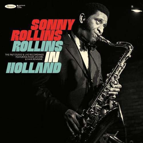 Cover for Sonny Rollins · Rollins In Holland: The 1967 Studio &amp; Live Recordings (Black Friday 2020) (LP) [Limited Numbered Deluxe edition] (2020)