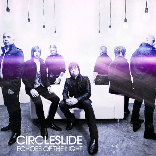 Cover for Circle Slide · Echoes Of The Light (CD) (2010)