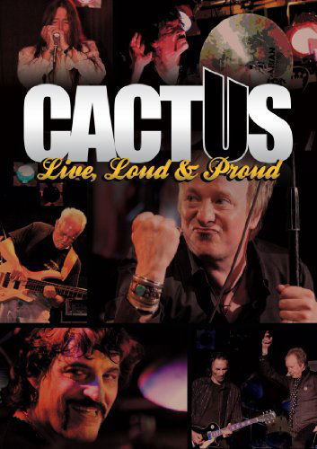 Live, Loud & Proud - Cactus - Films - MVD - 0760137499596 - 24 août 2010