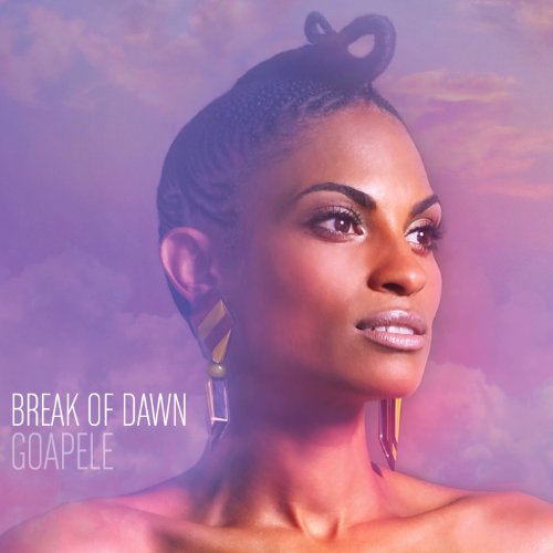 Break of Dawn - Goapele - Music - SOUL / R&B - 0850717002596 - November 3, 2011