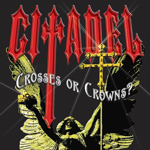 Cover for Citadel · D'anthologie 2-crosses or Crowns? (CD) (2009)