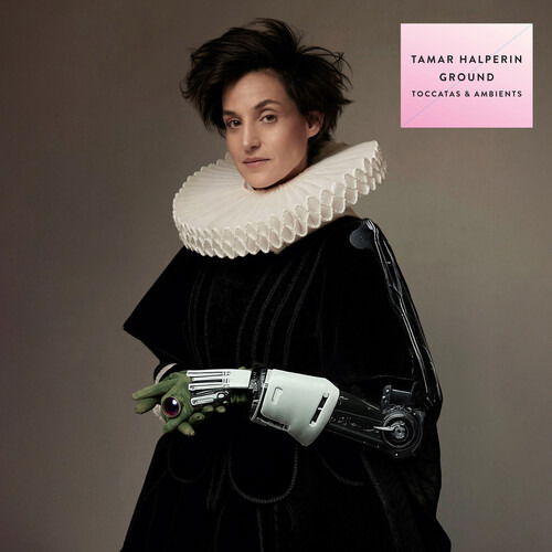 Cover for Tamar Halperin · Ground (Toccatas &amp; Ambients) (LP) (2025)