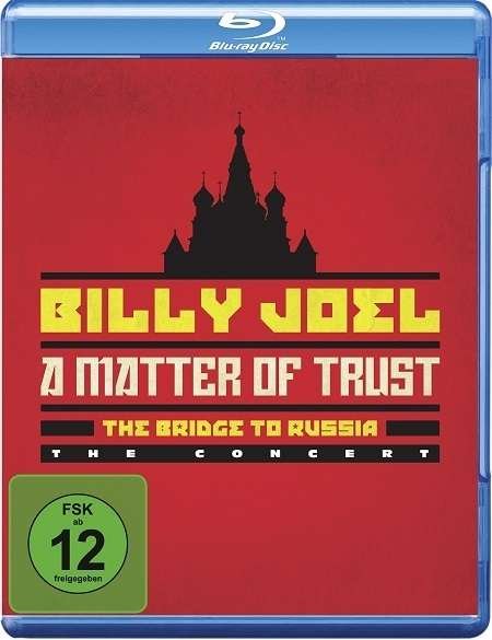 Cover for Billy Joel · A Matter of Trust - the Bridge to Russia: the Concert (Blu-ray) (2014)
