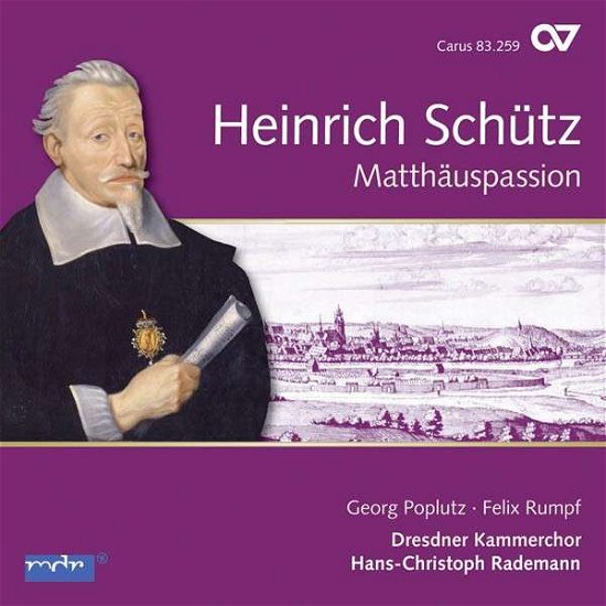 Cover for Schuetz / Poplutz / Dresden Chamber Choir · St. Matthew Passion (CD) (2015)
