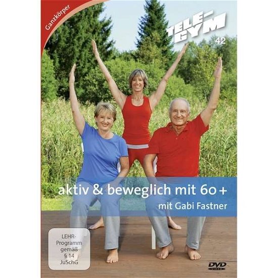 Cover for Tele Gym · Aktiv &amp; Beweglich Mit 60+mit Gabi Fastner (DVD) (2016)
