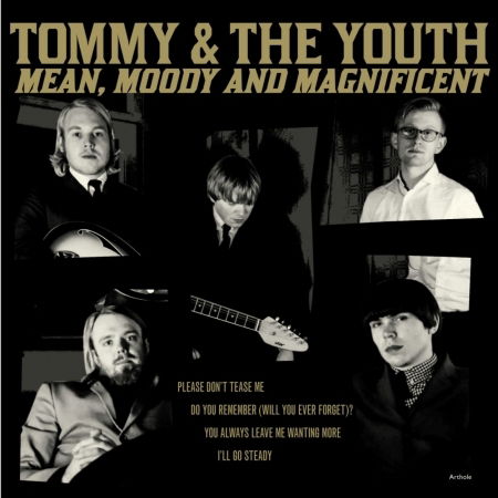 Cover for Tommy &amp; the Youth · Mean, Moody &amp; Magnificent (7&quot;)