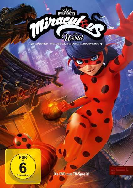 Shanghai:die Legende Von Lady Dragon - Miraculous - Movies - Edel Germany GmbH - 4029759163596 - November 26, 2021