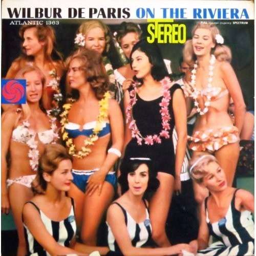 Cover for Wilbur De Paris · On the Riviera (CD) (2014)