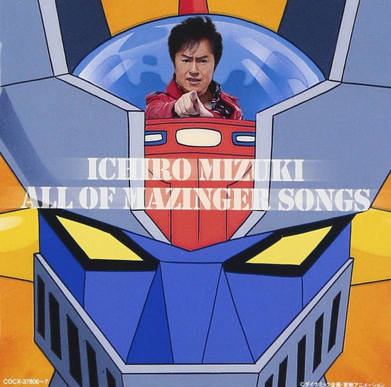 Cover for Mizuki Ichiro · Mazinger Z Yonjusshuunen Kinen Mizuki Ichiro All of Mazinger Songs (CD) [Japan Import edition] (2012)