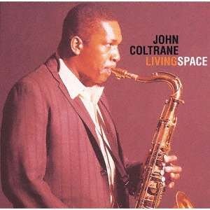 Cover for John Coltrane · Living Space (CD) [Limited edition] (2018)