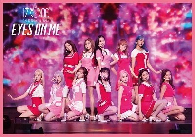 Cover for Iz*one · Iz*one 1st Concert In Japan [Eyes On Me] Tour Final -Saitama Super Arena (Blu-ray) (2021)