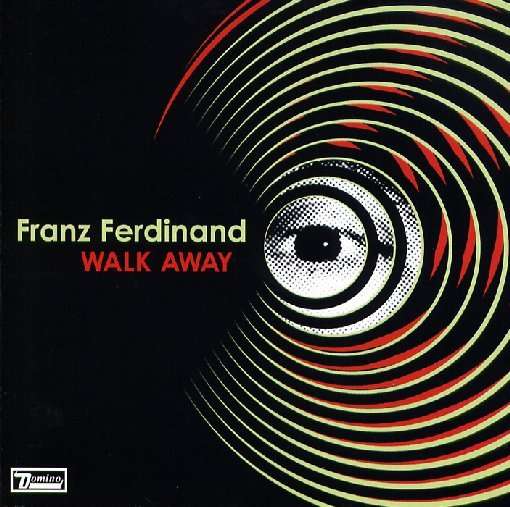 Franz Ferdinand · Walk Away-dvd (DVD-Single) (2005)