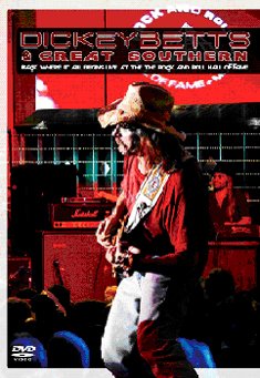 Dickey Betts & Great Southern - Back Where It All Begins - Dickey Betts - Movies - EAGLE VISION - 5034504902596 - February 22, 2018