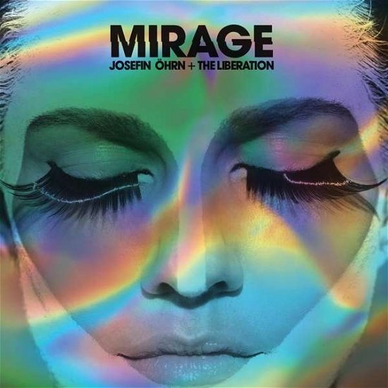 Cover for Ohrn, Josefin &amp; Liberation · Mirage (LP) (2016)