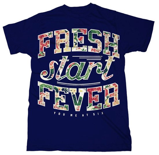 Cover for You Me at Six · Fresh Start Fever (T-shirt) [size S] [Blue edition] (2016)
