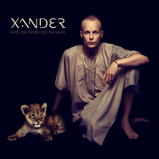 Cover for Xander · Hvis Jeg Skrev Dig En Sang (CD) (2012)