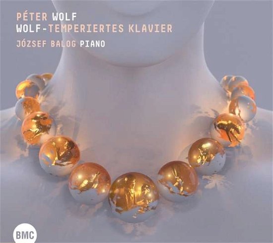 Cover for Jozsef Balog · Wolf-temperiertes Klavier (CD) (2019)