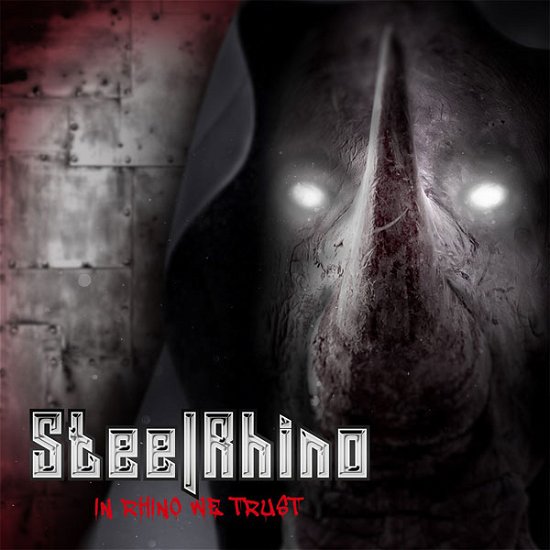 Cover for Steel Rhino · In Rhino We Trust (CD) [Digipak] (2023)