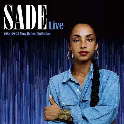 Cover for Sade · Live 1984-09-21 Ahoy Hallen. Rotterdam (Blue Vinyl) (LP) (2024)