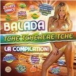 Cover for Various Artists · Balada-Tche Tcherere Tche - La Compilation (CD)