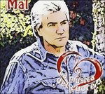 Cover for Mal  · La Musica Del Cuore (CD) (2013)